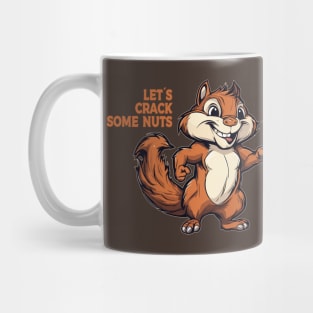 Let´s crack some Nuts Mug